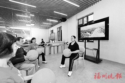 一刻鐘便民生活圈、長者食堂＋學(xué)堂、居家適老化改造……  住有福之州“近”享宜居好生活